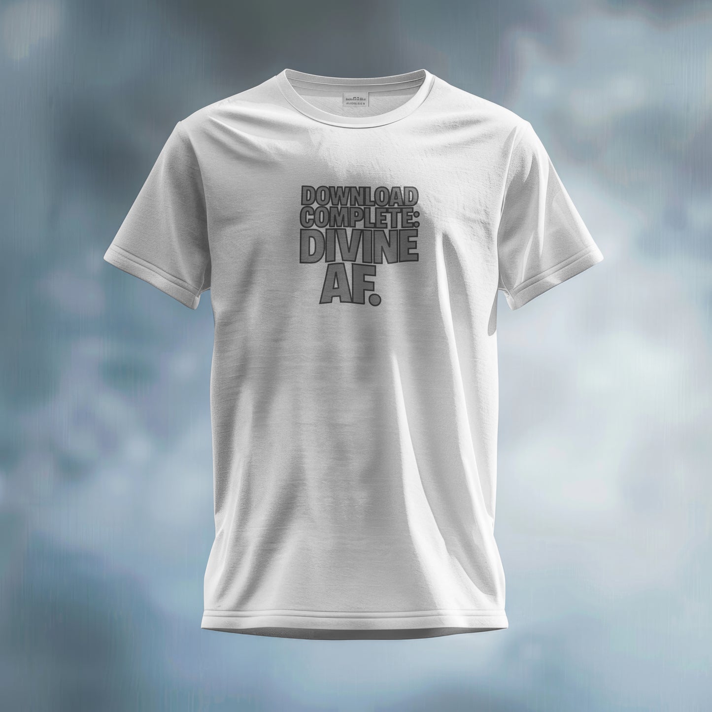 "Divine AF” Download Complete Tee – Cosmic Confidence in Cotton
